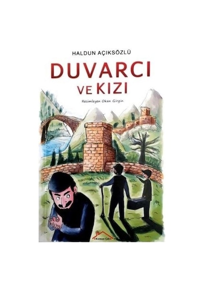 Duvarcı ve Kızı - Haldun Açıksözlü - Kırmızı Çatı