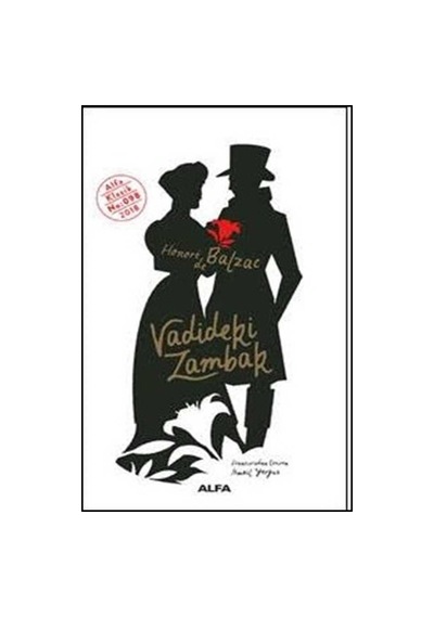 Vadideki Zambak - Honore De Balzac - Alfa Yayınları