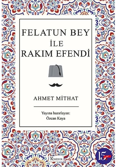 Felatun Bey İle Rakım Efendi
