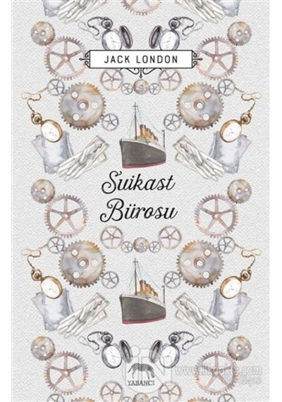 Suikast Bürosu - Jack London - Yabancı