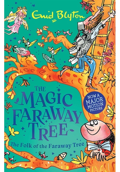 The Magic Faraway Tree 3: The Folk Of The Faraway Tree Hodder Children's Books