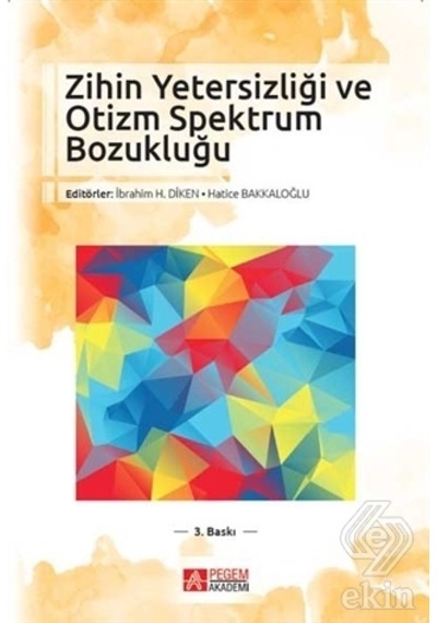 Zihin Yetersizliği ve Otizm Spektrum Bozukluğu - Pegem Akademi Yayıncılık
