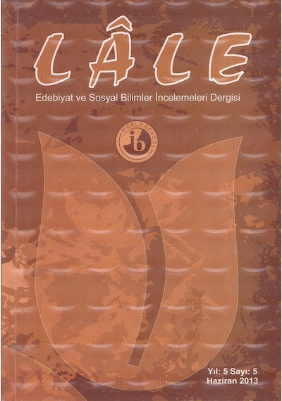 Lale Edebiyat ve Sosyal Bilimler Incelemeleri Dergisi Yıl 5