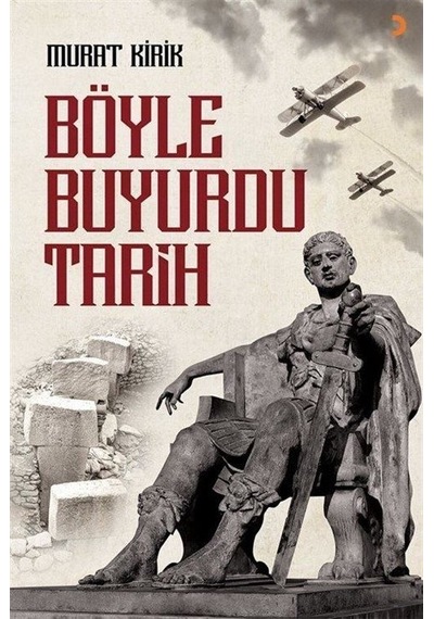 Böyle Buyurdu Tarih - Murat Kirik - Cinius