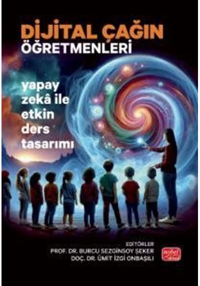 Dijital Çağın Öğretmenleri & Yapay Zeka İle Etkin Ders Tasarım...