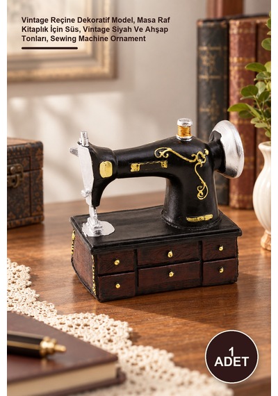 1 Adet Nostaljik Dikiş Makinesi Biblo Vintage Reçine Dekoratif Model, Masa Raf Kitaplık İçin Süs, Vintage Siyah Ve Ahşap Tonları, Sewing Machine Ornament