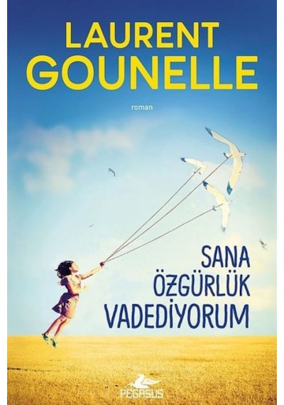 Sana Özgürlük Vadediyorum