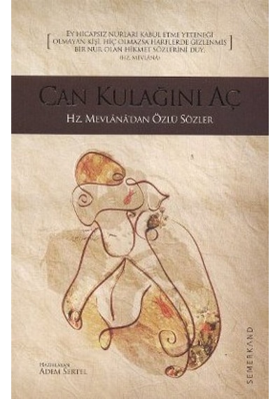 Can Kulağını Aç Hz. Mevlana'dan Özlü Sözler - Ccgx-879027