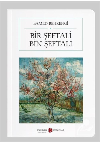Bir Şeftali Bin Şeftali Cep Boy Tam Metin / Samed Behrengi