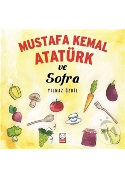 Kırmızı Kedi Yayınları Mustafa Kemal Atatürk ve Sofra