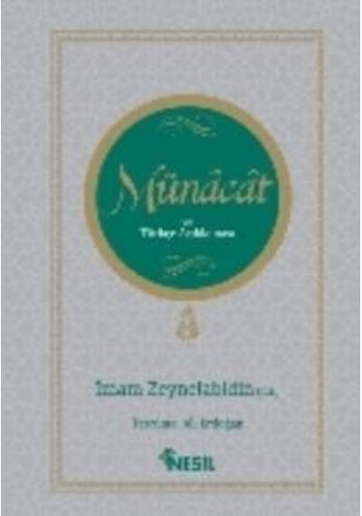 Münct ve Türkçe Açıklaması - İmam Ali Zeynelabidin - Nesil Yayınları