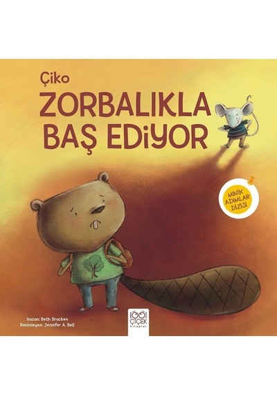 Çiko Zorbalıkla Baş Ediyor - Beth Bracken - 1001 Çiçek