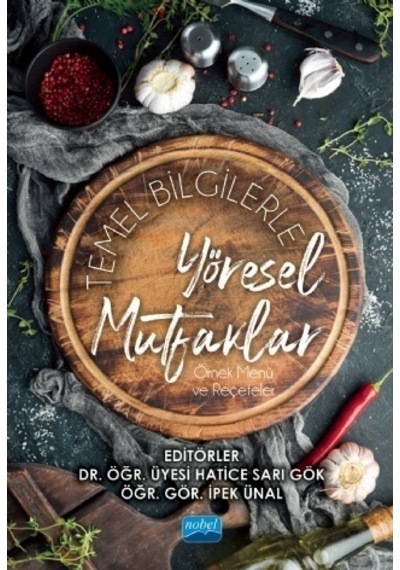 Temel Bilgilerle Yöresel Mutfaklar Örnek Menü ve Reçeteler Ipe