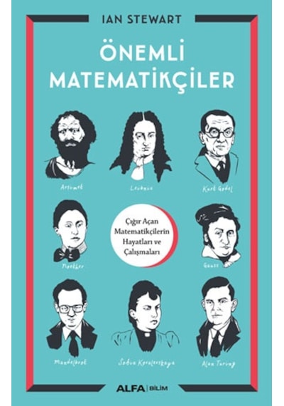 Önemli Matematikçiler  - Ian Stewart  - Alfa Yayıncılık