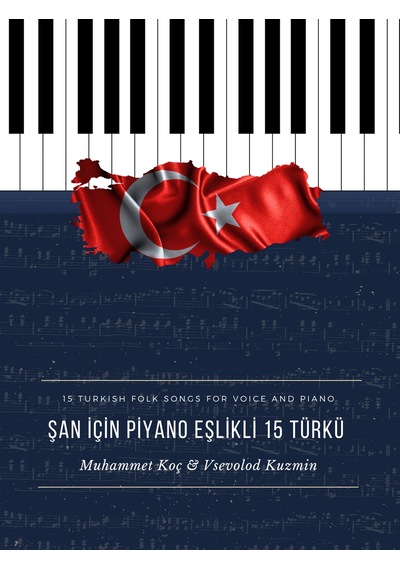 Şan İçin Piyano Eşlikli 15 Türkü