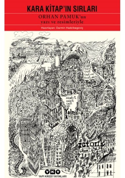Kara Kitap In Sırları Orhan Pamuk Un Yazı Ve Resimleriyle + Yapışkanlı Not Kağıdı
