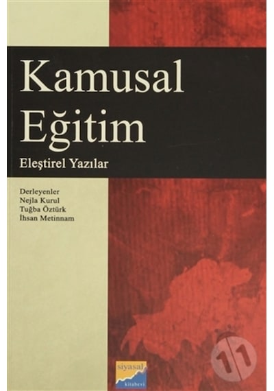 Kamusal Eğitim - Tuğba Öztürk -  Nejla Kurul - Siyasal Kitabevi