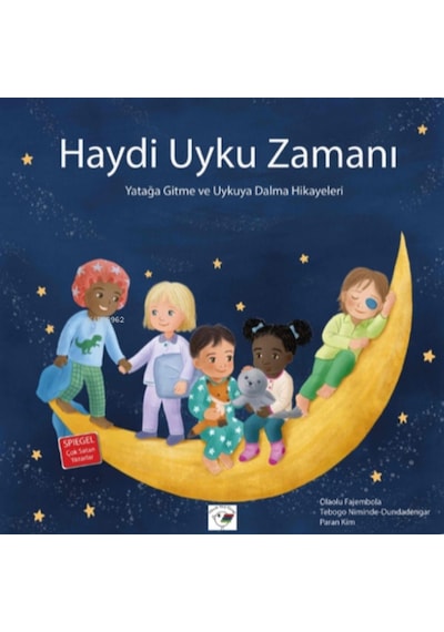 Haydi Uyku Zamanı - Yatağa Gitme Ve Uykuya Dalma Hikayeleri
