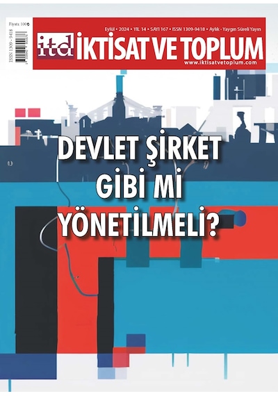 İktisat Ve Toplum Dergi 167.sayı Eylül 2024