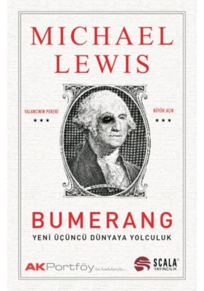 Bumerang - Yeni Üçüncü Dünyaya Yolculuk Michael Lewis Scala
