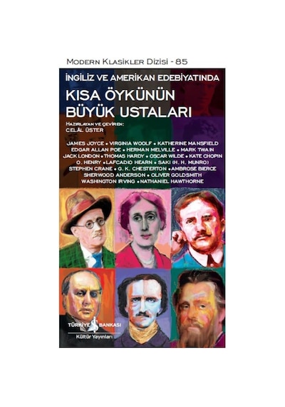 Kısa Öykünün Büyük Ustaları: Modern Klasikler Dizisi - 85
