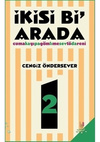 İkisi Bi' Arada - Cengiz Öndersever - h2o Kitap