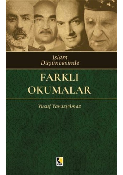 İslam Düşüncesinde Farklı Okumalar / Yusuf Yavuzyılmaz