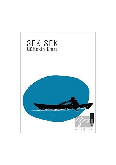 Sek Sek - Gültekin Emre - Alakarga