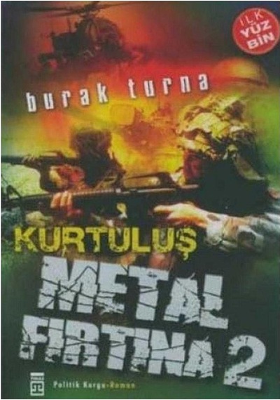 Metal Fırtına 2 Kurtuluş - Burak Turna 1.baskı