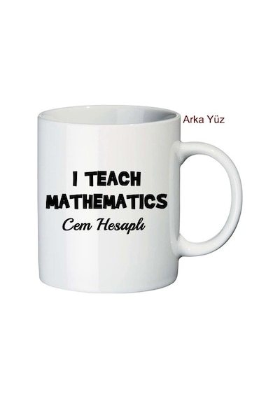 Matematik Öğretmenine Öğretmenler Günü Hediyesi Kupa Bardak