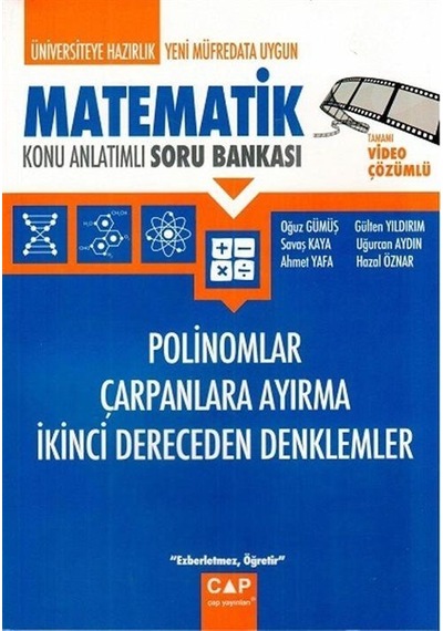 Polinomlar Çarpanlara Ayırma İkinci Dereceden Denklemler / Kol...