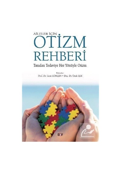 Aileler için Otizm Rehberi - Cem Gökçen