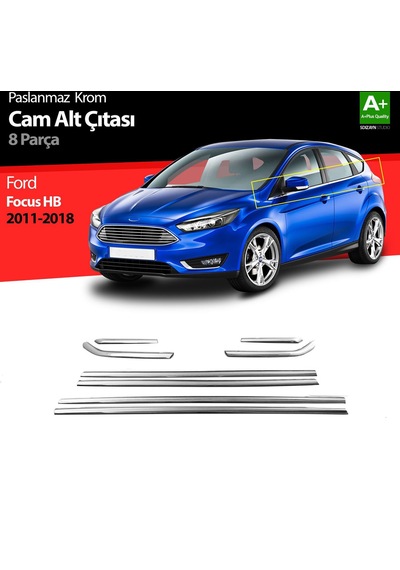 S-Dizayn  Ford Focus 3 Hb Krom Cam Çıtası 8 Prç 2011-2018