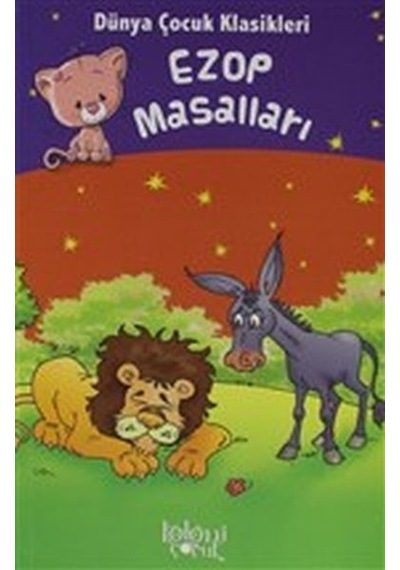 Ezop Masalları - Dünya Çocuk  Klasikleri