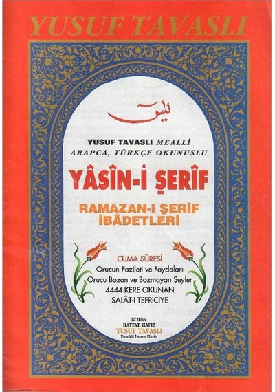 Yasin-i Şerif Yusuf Tavaslı Mealli Arapça Türkçe Okunuşlu