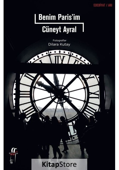 Benim Paris'im - Cüneyt Ayral - Oğlak Yayıncılık