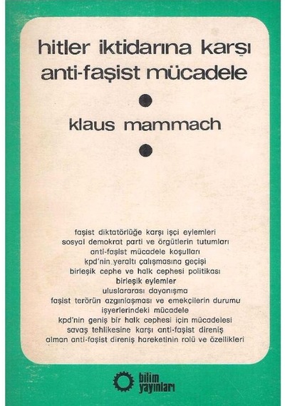 Hitler İktidarına Karşı Anti-faşist Mücadele - Klaus Mammach