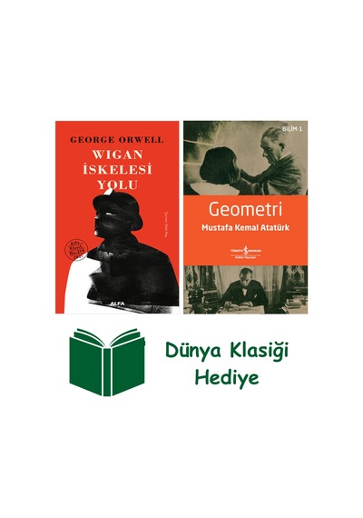 Wigan İskelesi Yolu Ciltli + Geometri + Dünya Klasiği Hediye