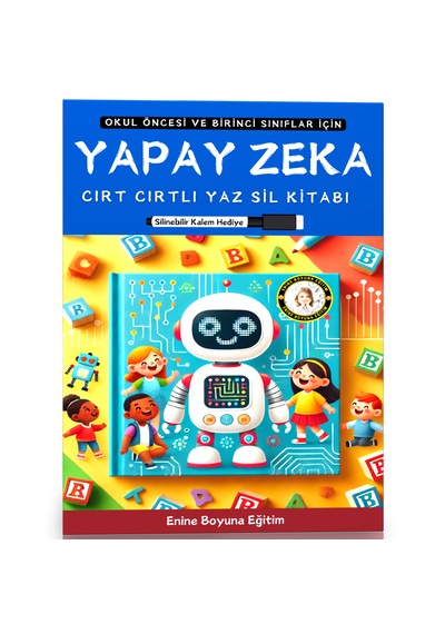 Okul Öncesi Ve Birinci Sınıflar İçin Yapay Zeka Kitabı Cırt Cırt