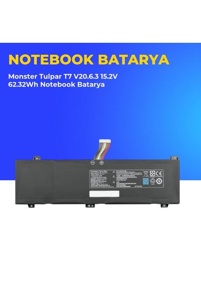 Monster Tulpar T7 V20.6.3 15.2v 62.32wh Notebook Batarya 01480776