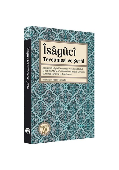 İsaguci: Tercümesi ve Şerhi - Büyüyenay Yayınları