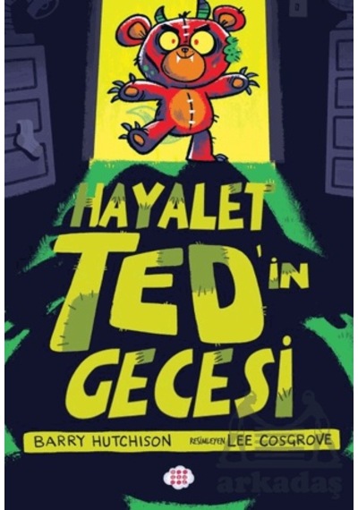 Hayalet Ted İn Gecesi Dokuz Çocuk
