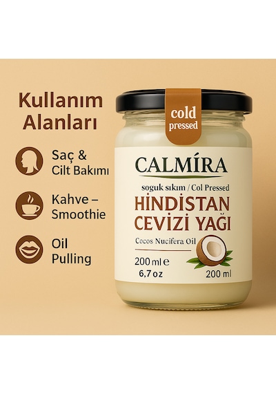 Calmira Hindistan Cevizi Yağı 200 Ml / Saf Soğuk Pres / Katkı Koruyucu İçermez 200 ML