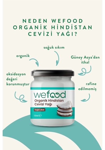 Wefood Organik Hindistan Cevizi Yağı 150 ml (Soğuk Sıkım)