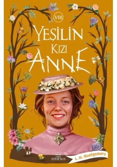 Ephesus Roman - Yeşilin Kızı Anne 8 - L.m.montgomery