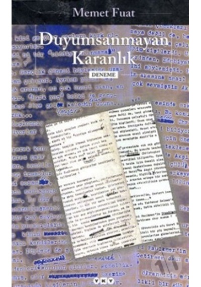Duyumsanmayan Karanlık Memet Fuat