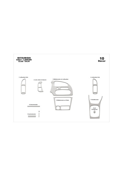 Mitsubishi Colt - Lancer Torpido Kaplama 1996-2004 10 Parça Alüminyum