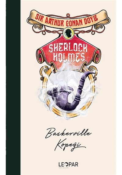 Sherlock Holmes - Baskerville Köpeği - Sir Arthur Conan Doyle - Leopar Yayınları