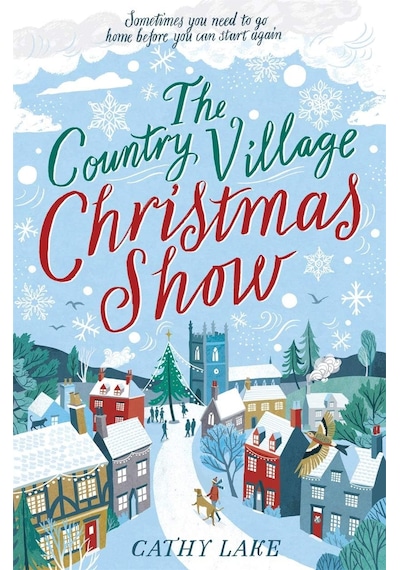 The Country Village Christmas Show: The Perfect, Feel-good Read