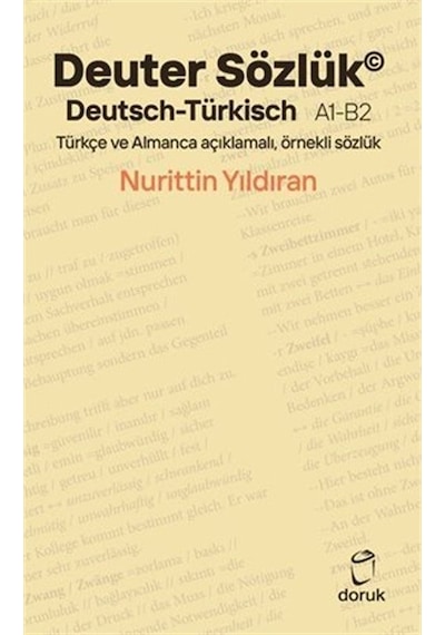 Deuter Sözlük - Deutsch - Türkisch A1 - B2 - Nurittin Yıldıran - Doruk Yayınları